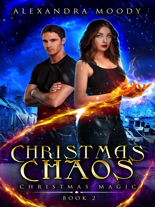 Title details for Christmas Chaos by Alexandra Moody - Available
